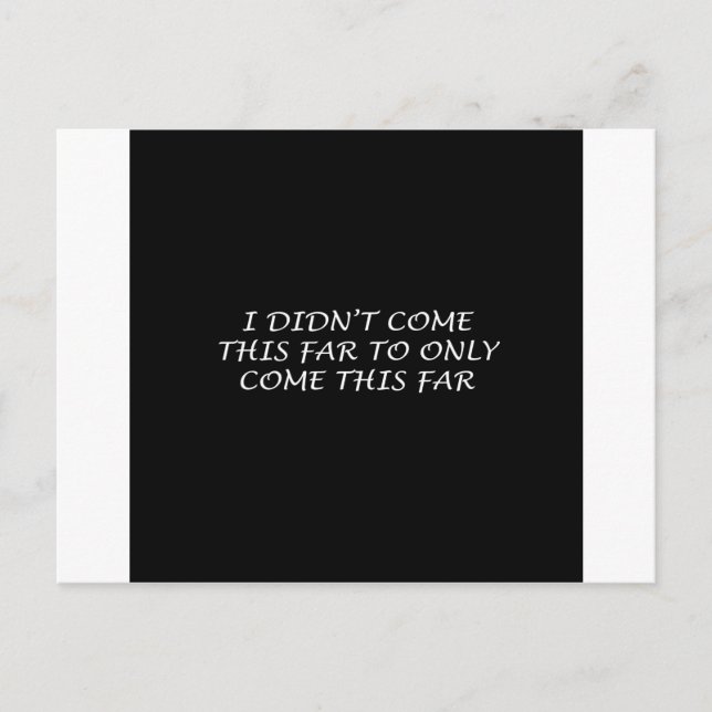 Jag Kom inte så här långt Vykort (Framsida)