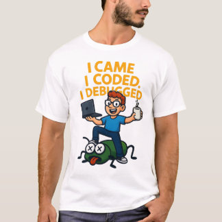 Jag kom jag kodade jag felsökte Rolig programmerar T Shirt