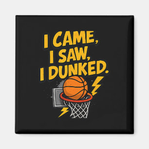Jag Kom Jag Såg Jag Dunkade Sketll Sport Puns Graf Magnet