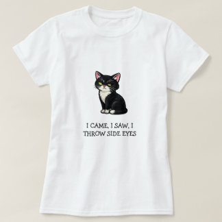 Jag kom, jag såg, jag kastade sidelånga blickar Sa T Shirt