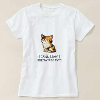 Jag Kom Jag Såg Jag Kastar Snett Blick Rolig Calic T Shirt