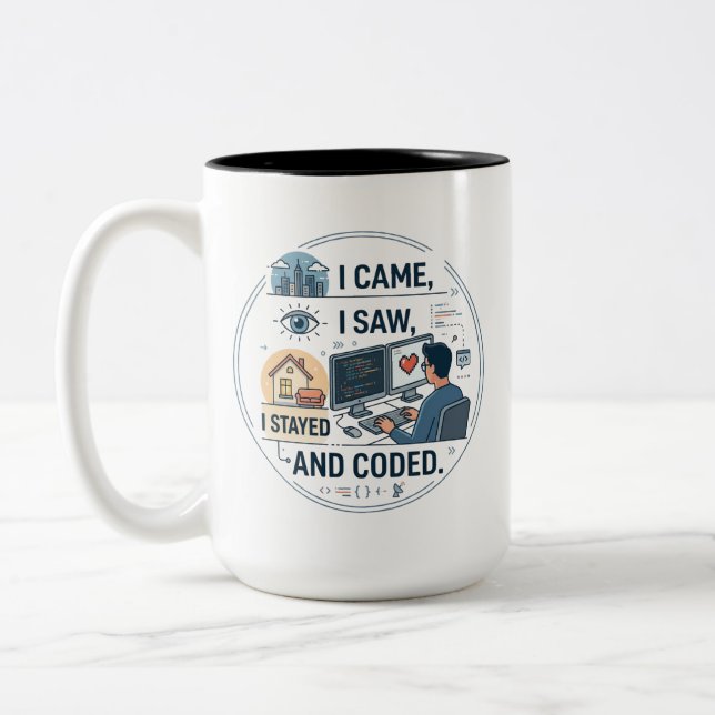 Jag kom jag såg jag stannade hemma & kodade mugg (Vänster)