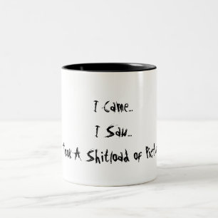 Jag kom, jag såg, kaffe Mugg