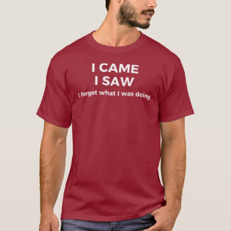 Jag kom, jag såg t shirt