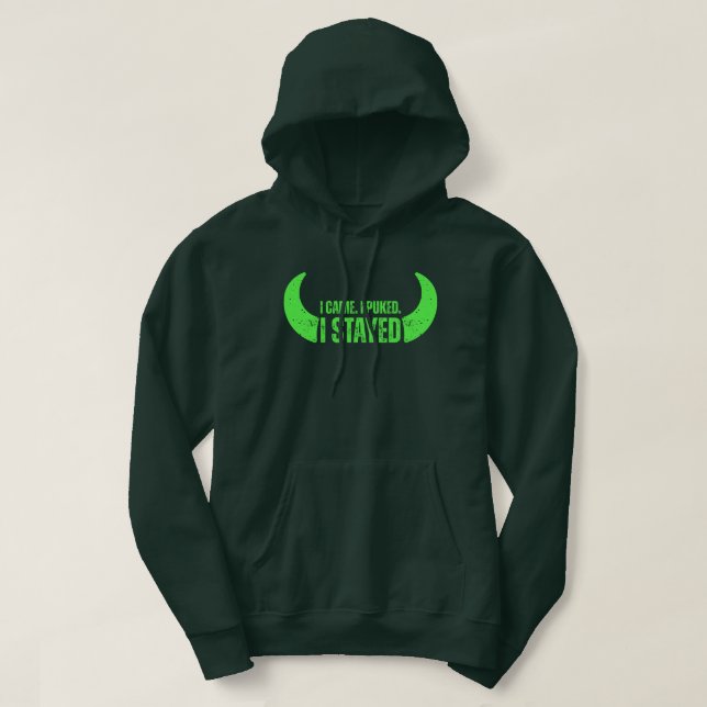 Jag kom. Jag spydde. Jag förblev rolig Grönskling  Hoodie (Design framsida)