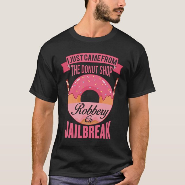 Jag kom precis från stölden. t shirt (Framsida)