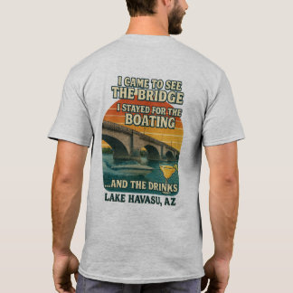 Jag kom till bryggan och stannade kvar för drinkar t shirt