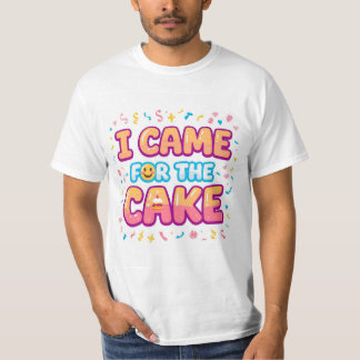 Jag kom till Cake - Funny Party Tee