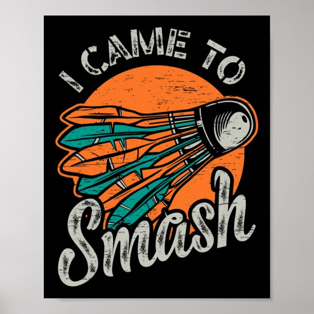 Jag kom till Sash Team Badminton Poster (Framsidan)