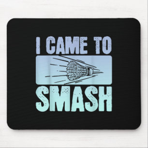 Jag kom till Smash Badminton Player Funny Sport Sh Musmatta