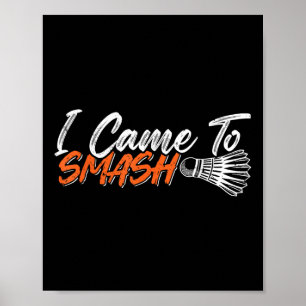 Jag kom till Smash Poster