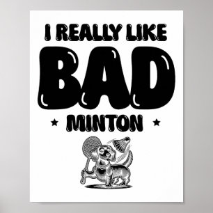 Jag kom till Smeta Shuttle Badminton Player Poster