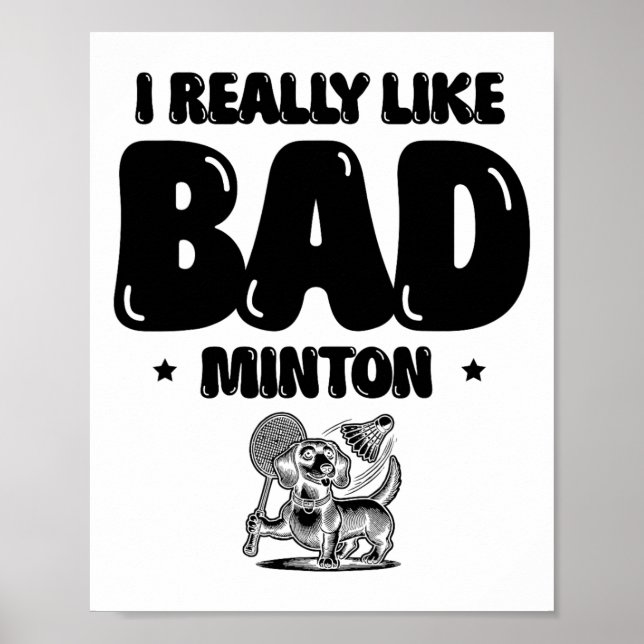 Jag kom till Smeta Shuttle Badminton Player Poster (Framsidan)