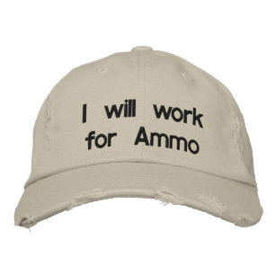 Jag kommer att arbeta för Ammo Broderad Keps