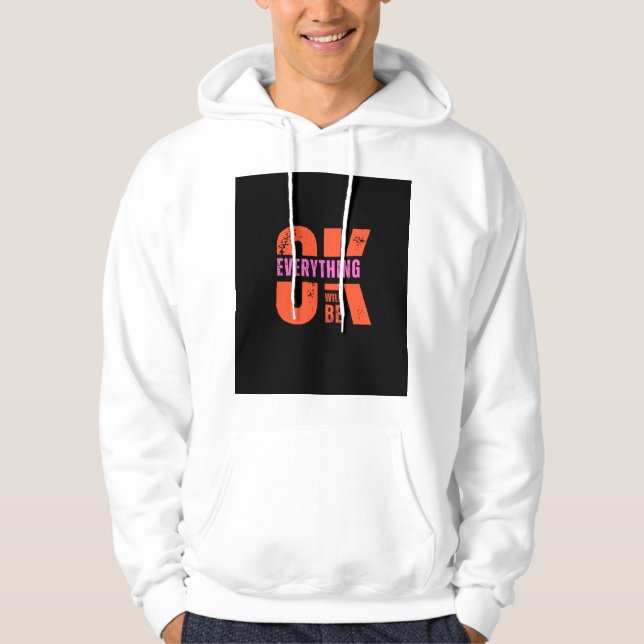 Jag kommer att bli allt bra. hoodie (Framsida)