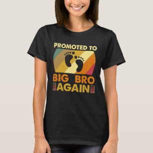 Jag kommer att bli en stor bro igen. t shirt