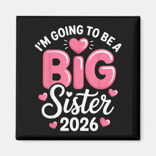 Jag kommer att bli en stor syster 2026 Förhandsann Magnet