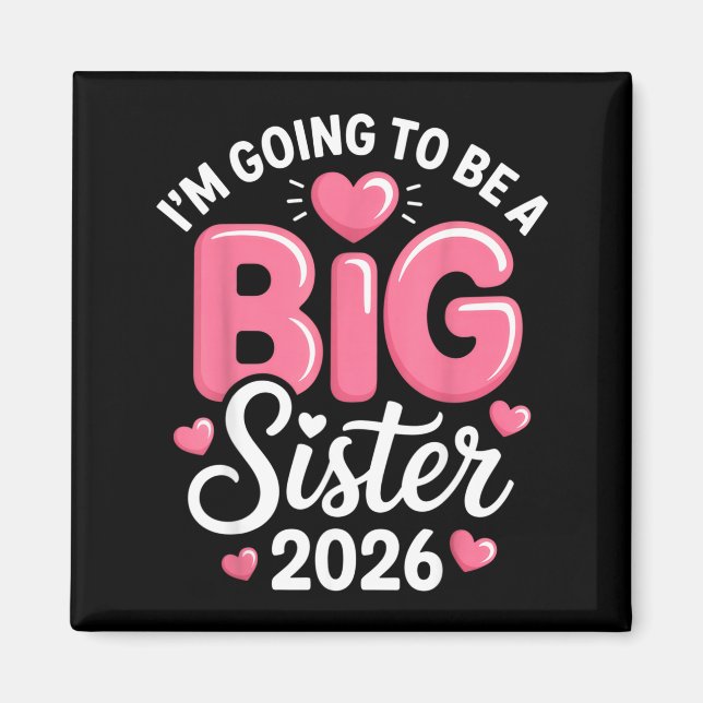 Jag kommer att bli en stor syster 2026 Förhandsann Magnet (Framsidan)