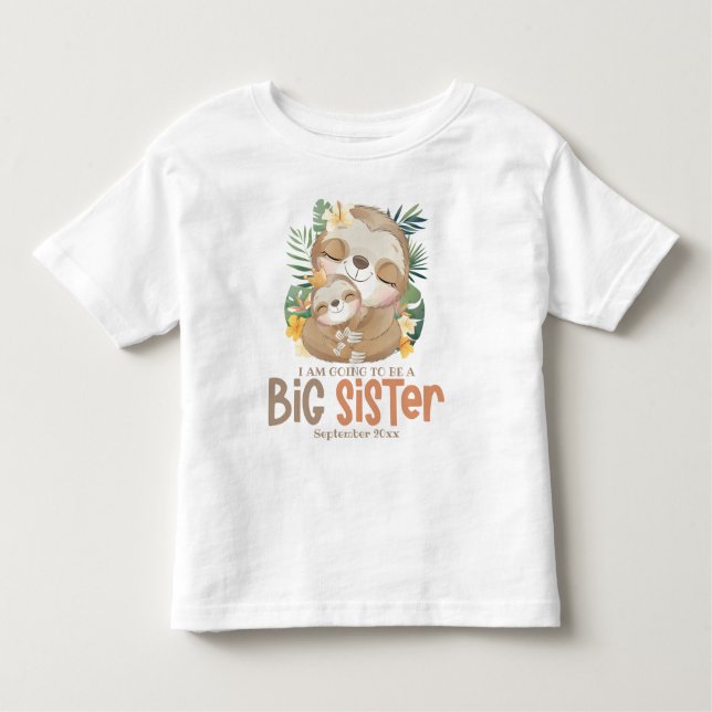 Jag kommer att bli en stor syster Sloth-varning T Shirt (Framsida)
