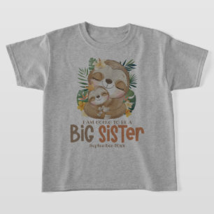 Jag kommer att bli en stor syster Sloth-varning T Shirt