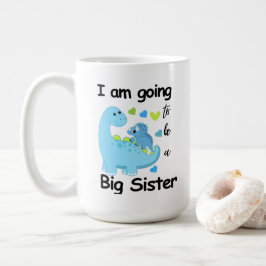Jag kommer att bli en stor systerdinosaur kaffemugg