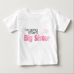 Jag kommer att bli en storasyster tee<br><div class="desc">Mall för Lodrät av spädbarn T-Shirt</div>