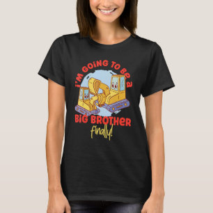 Jag kommer att bli en storebror till slut. t shirt