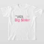 "Jag kommer att bli storsyster" T-shirt<br><div class="desc">Mall för spädbarnsskapare</div>