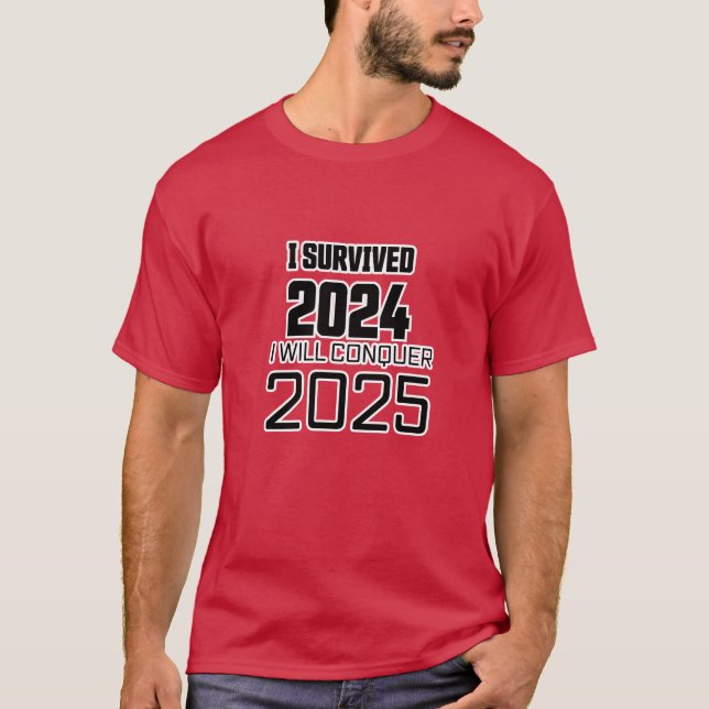 Jag kommer att erövra 2025 t shirt (Framsida)