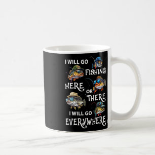 Jag kommer att fiska här eller där jag kommer att kaffemugg
