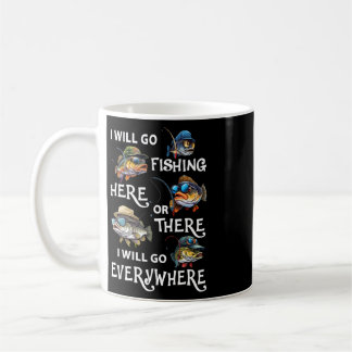 Jag kommer att fiska här eller där jag kommer att kaffemugg