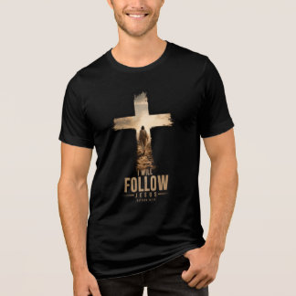Jag kommer att följa Jesus T Shirt
