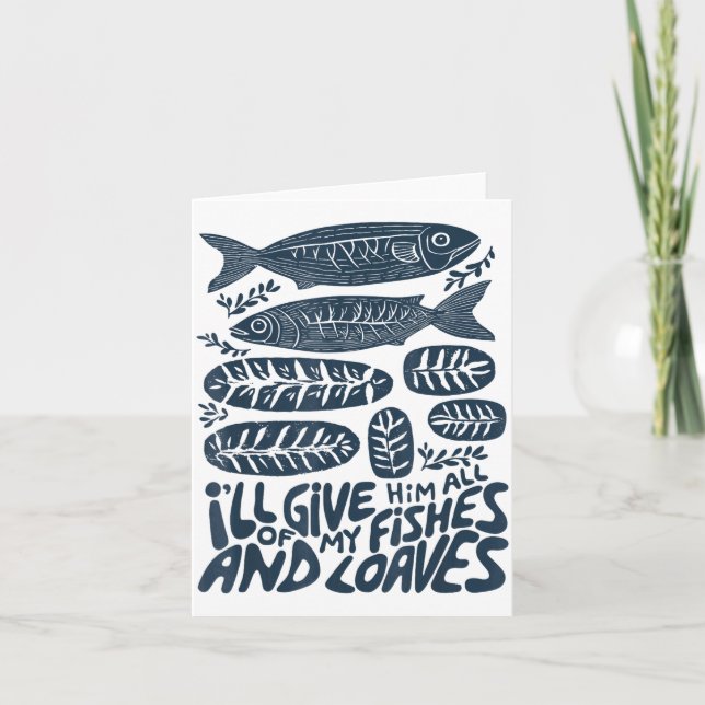 Jag kommer att ge honom alla mina fiskar och bröd  kort (Framsida)