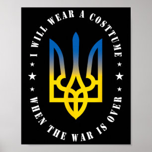 Jag kommer att ha en kostym när kriget är över ukr poster