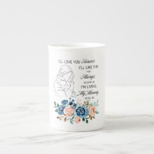 Jag kommer att kärlek för evigt, Mors dag Quote Bl Benporslin Mugg