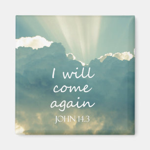 Jag kommer att Kom igen Bible Verse Magnet