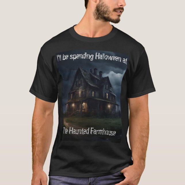 Jag kommer att spendera Halloween på den hemsökta  T Shirt (Framsida)