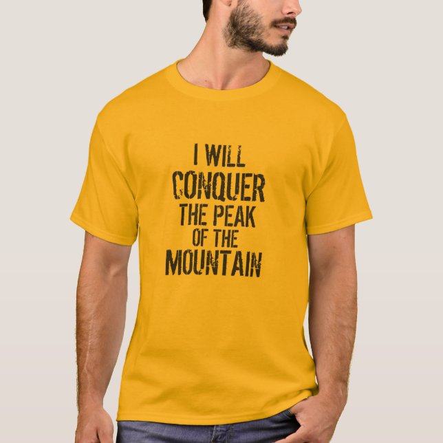 "JAG KOMMER ATT TA UPP MOUNTAINS PAPPA" TEE (Framsida)