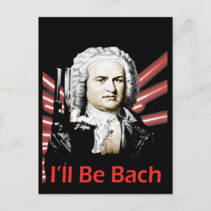 Jag kommer att vara Bach-vykort Vykort
