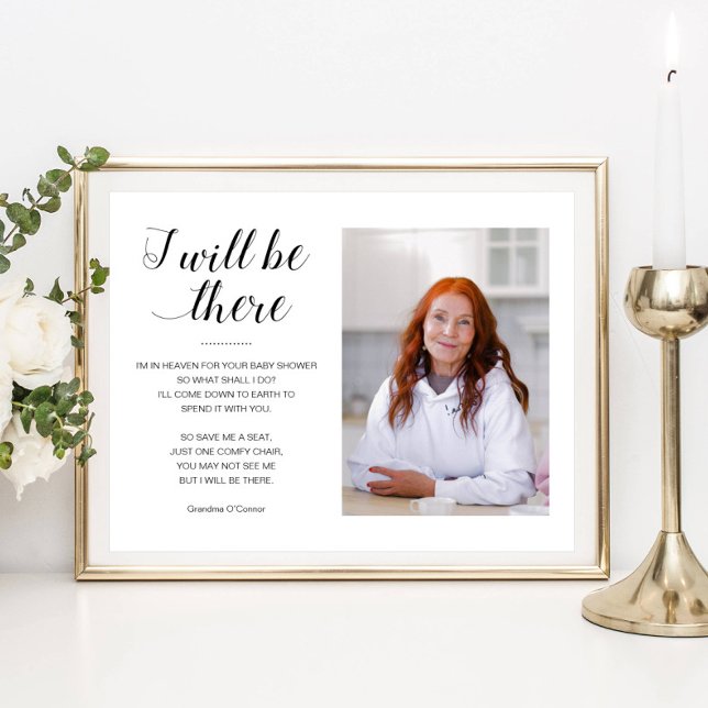 Jag kommer att vara där Foto Memorial Seat Baby Sh Poster (Skapare uppladdad)
