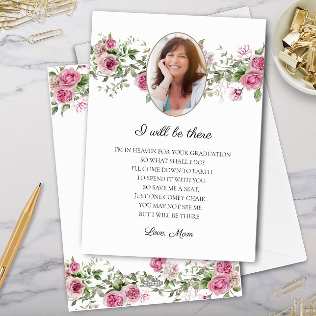 Jag kommer att vara där Ro Mamma Memorial Student  Julkort (elegant rose floral mom memorial i will be there card from mother to graduate for save me a seat)