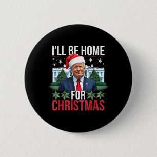 Jag kommer att vara hemma för julklapp knapp