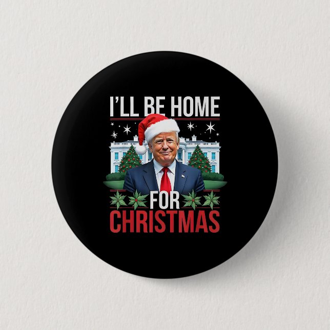 Jag kommer att vara hemma för julklapp knapp (Framsida)