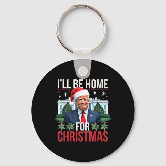 Jag kommer att vara hemma för julklapp nyckelring (Framsida)
