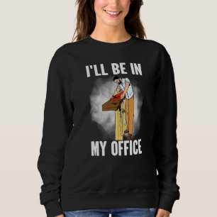 Jag kommer att vara i mitt kontor. t shirt