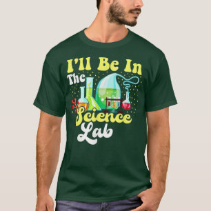 Jag kommer att vara i science Lab Labbny Scientist T Shirt