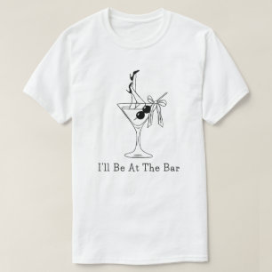 Jag kommer att vara på baren Rolig Retro Cocktail T Shirt