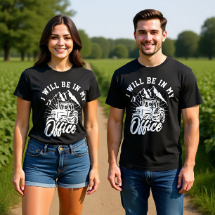 JAG KOMMER ATT VARA PÅ MITT KONTOR T SHIRT