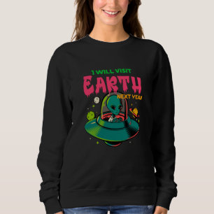 Jag kommer besöka jorden nästa år!!!! Alien i UFO T Shirt