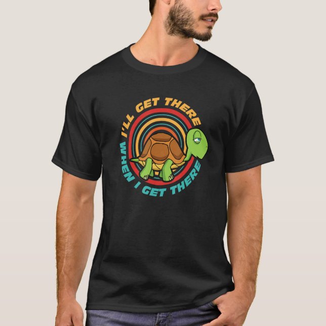 Jag kommer dit när jag kommer dit.. t shirt (Framsida)